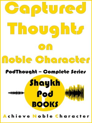 cover image of Captured Thoughts on Noble Character